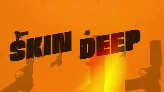 Skin Deep. Недооцененные игры и переизбыток контента