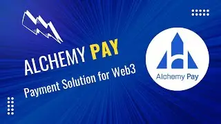 Alchemy Pay (ACH) - The BEST Payment Solution for Web3 (2025)