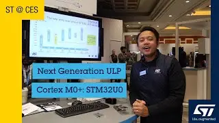 ST at CES 2024 — Next Generation ULP Cortex M0+STM32U0