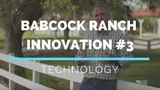 BABCOCK RANCH, FL INNOVATION: Technology