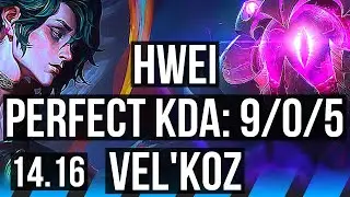 HWEI vs VEL'KOZ (MID) | 9/0/5, Legendary, Rank 11 Hwei | NA Challenger | 14.16