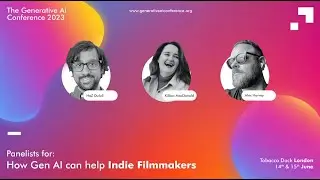 How Gen AI can help Indie Filmmakers with HaZ Dulull , Alex Harvey, Killian Grace MacDonald
