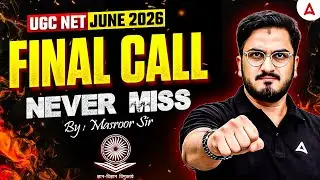 UGC NET June 2026 | UGC NET Paper 1 Final Call | UGC NET Preparation By Masroor Sir
