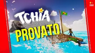 TCHIA &egrave; un OPEN WORLD che riempie il cuore di PACE 🏝 | Anteprima e gameplay