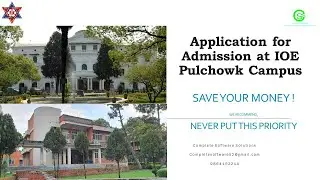 Online Form for Admission in IOE Pulchowk Campus, Things to be Considered !