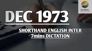 DEC 1973 SHORTHAND DICTATION ENGLISH INTER SPEED 7mins 🔊💭✍🏼🏆✨
