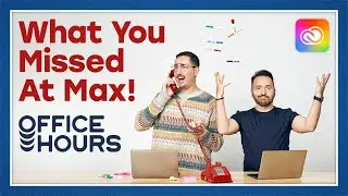 The Adobe Max Recap