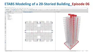 ETABS Building Design Tutorial  Episode 06