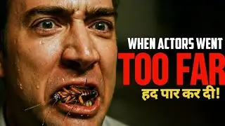 When Actors went Too Far Method Acting | जब Actors ने Method Acting के चक्करमें किया हद पार