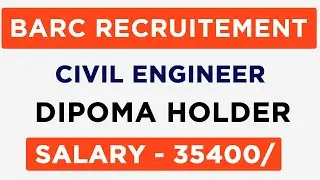 BARC CIVIL ENGINEERING RECRUITMENT 2022 | civil engineering latest  govt jobs