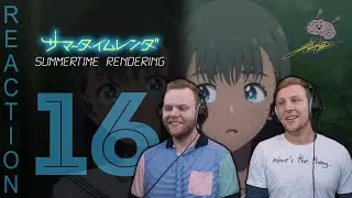 SOS Bros React - Summertime Rendering Episode 16 - Original