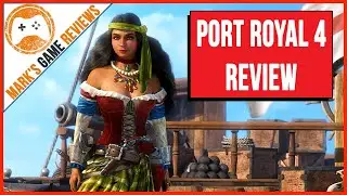 Port Royale 4 Review - Is It Worth Playing?