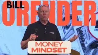 Bill Orender on Money & Mindset: What Most People Never Learn | Legend's Leadership Talks