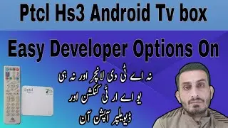 no Atv launcher/no Uart connections/Ptcl hs3 android tv box/Delevper options and usb debugging on