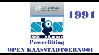 Powerliften 1991 OPEN KAASSTADTOERNOOI. SSS ALKMAAR