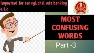 Most confusing words (part-3)