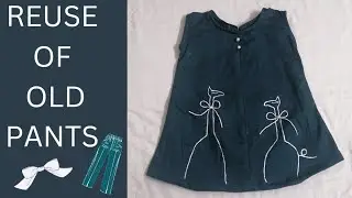 REUSE OF OLD PANTS 👖 | LIFE PATTERNS WITH ANOSH