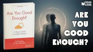 Are You Good Enough? | Why Success Never Feels Enough