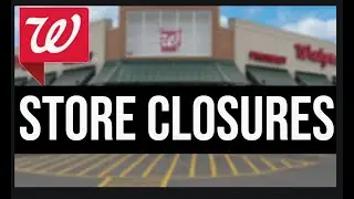 Walgreens 21 STORES CLOSING NEXT WEEK :/