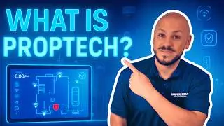 What is Property Technology (PropTech)? Quick Overview...