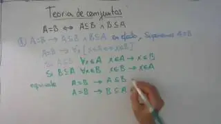 Demostración de la igualdad de Conjuntos