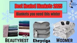 Winter Blankets: Best Heated Blankets 2025