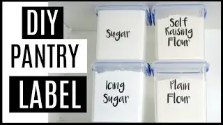 BUDGET PANTRY ORGANIZATION | DIY PANTRY LABEL HACK | HOW TO MAKE CLEAR STICKER LABELS ON A BUDGET