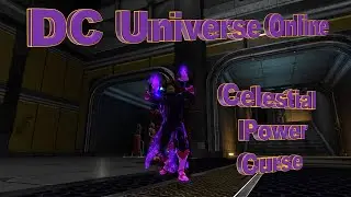 DC Universe Online Celestial Power Curse 2021