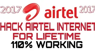 Unlimited Airtel Free 3G 4G Internet Trick 2017