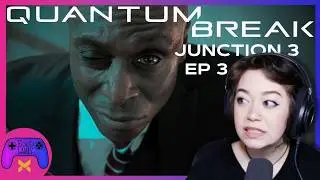 CHOOSE YOUR LOYALTY | Quantum Break - Junction 3, Episode 3