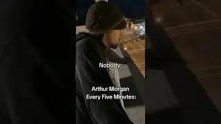 Arthur Morgan every Five Minutes #funny #impressions #potentfrog