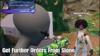 Get Further Orders From Slone - Stage 1 of 3 - Fortnite Slone Quest