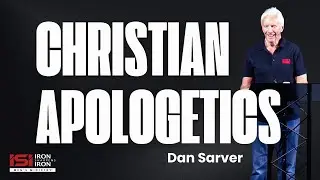 Top Questions and Issues of the Christian Faith - with Dan Sarver - ISI Men's Ministry - 8/9/2025