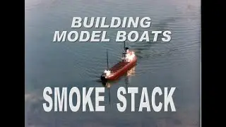 How to scratch-build a Great Lakes freighter, you need to make the smokestack- this is how I do it