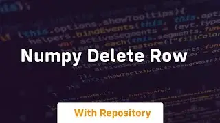 numpy delete row