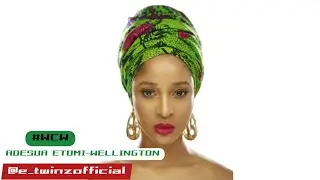 #WCW Adesua Etomi-Wellington 💚