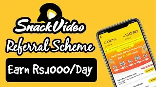 How to Earn money from Snack Videos | Referral Scheme | Reviewr