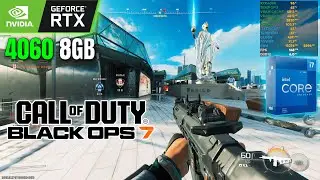 Call of Duty Black Ops 7 Beta | RTX 4060 8G + i7 12700KF  | 1080p - 1440p