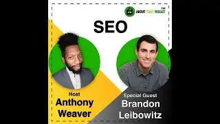 Mastering SEO Turning Traffic into Revenue: About That Wallet Podcast Guest Appearance