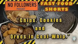 NO FOLLOWERS PODCAST Fast Food Shorts 5 