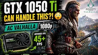 [BENCHMARKS] Assassins Creed Valhalla | Best Optimal settings for 1080P | NVIDIA GeForce GTX 1050 Ti