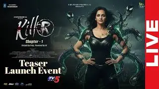 Killer Movie Teaser Launch Event LIVE | Jyoti Poorvaj | Poorvaaj | TV5 Entertainment