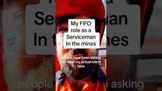 My Role As A FIFO SERVICEMAN #fifo #mines #miningjobs #mining #australia #movetoaustralia #whv