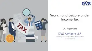 What is the Procedure for Search and Seizure under Income-tax?