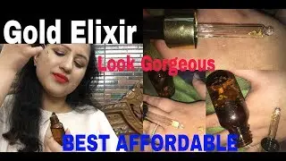 Farsali gold elixir dupe india UNDER RS500/ Look Gorgeous Gold Elixir