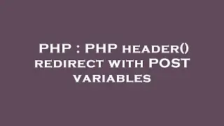 PHP : PHP header() redirect with POST variables
