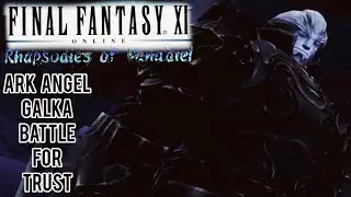 Final Fantasy XI HD PC)Rhapsodie of Vana'diel) Ark Angel Galka Battle For Trust