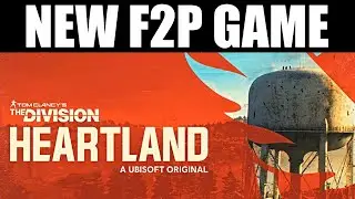 The Division HEARTLAND! NEW F2P GAME FROM RED STORM, The Division Mobile & MORE!