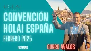 CONVENCI&Oacute;N HOLA! 2025 / 🎙️Testimonio de Curro &Aacute;VALOS