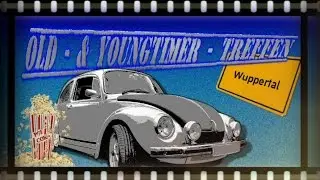 3. Old- & Youngtimer - Treffen Wuppertal